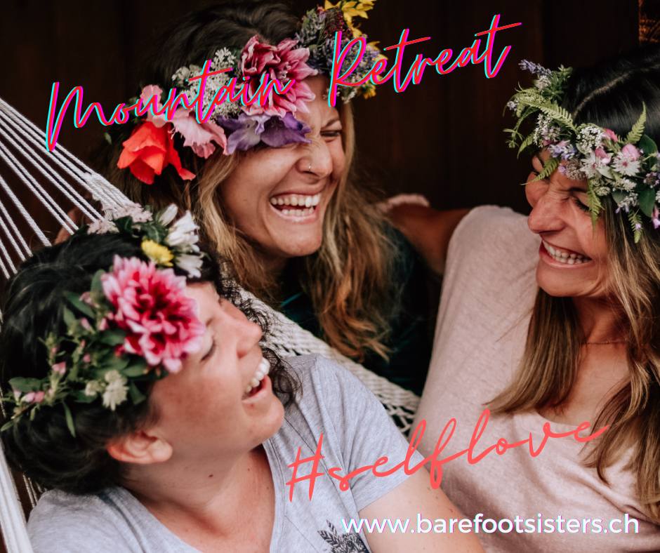 18. - 21. 05. | Barefoot Sisters Mountain Retreat Selflove